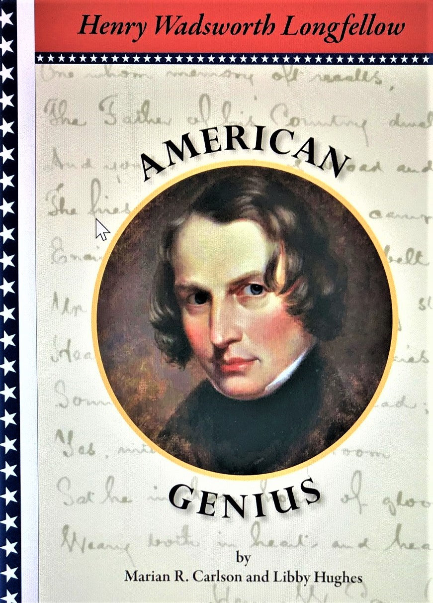American Genius: Henry Wadsworth Longfellow