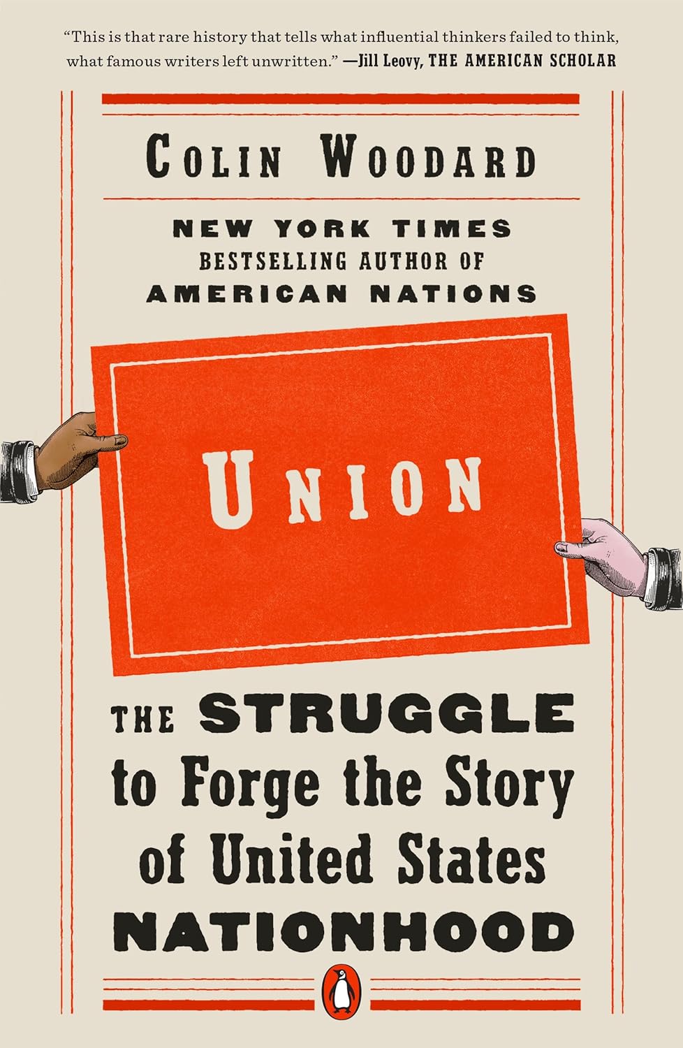Union: The Struggle to Forge the Story of the United States Nationhood