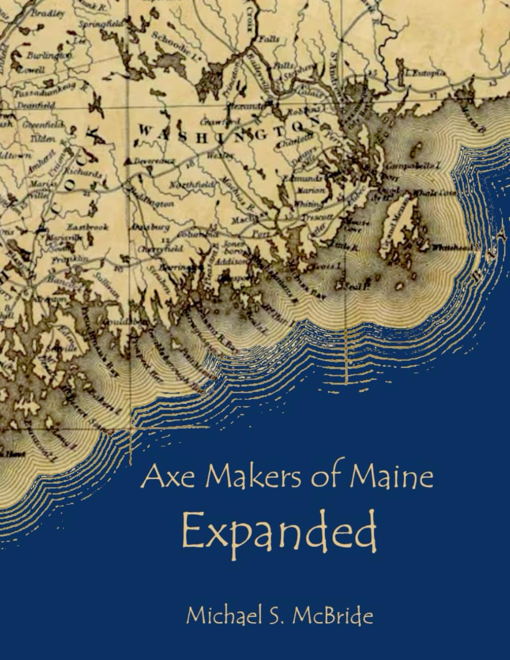 Axe Makers of Maine Expanded