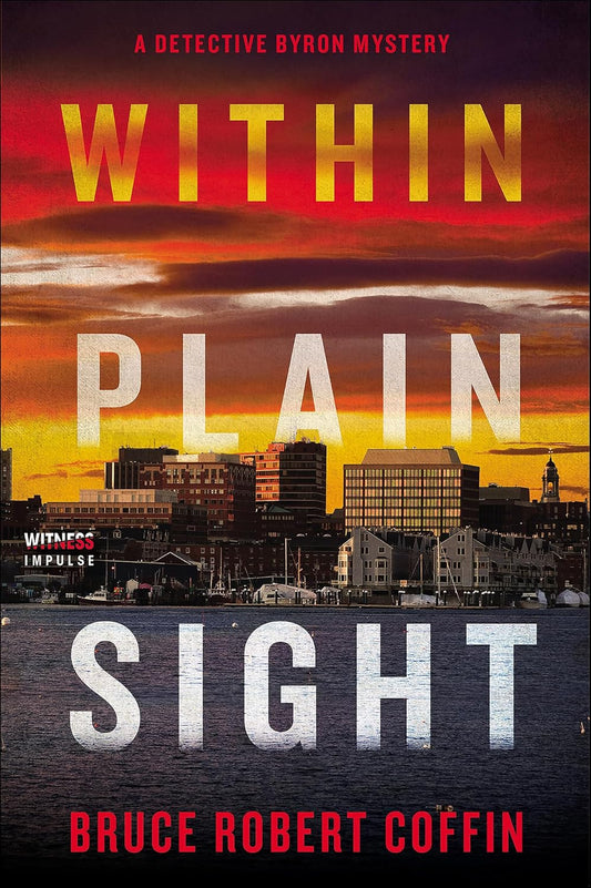 Within Plain Sight: A Detective Byron Mystery