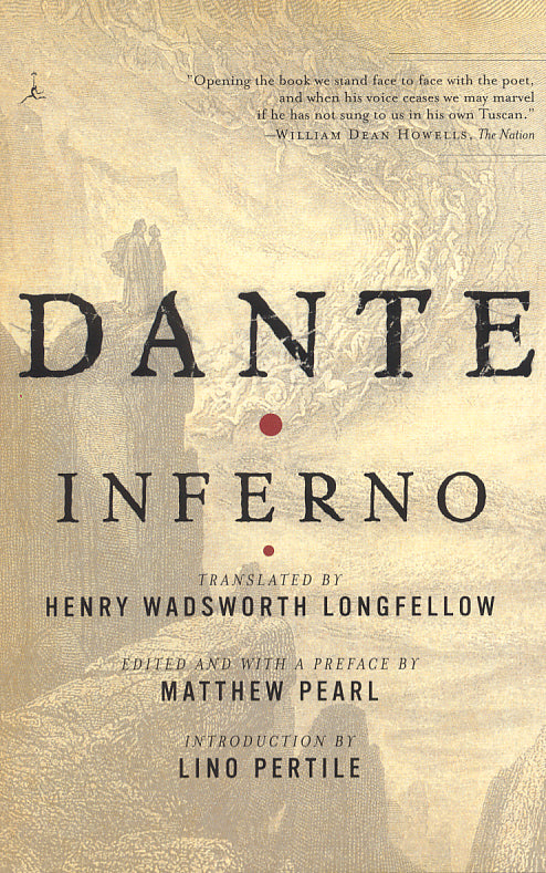Dante Inferno: Translated by Henry Wadsworth Longfellow