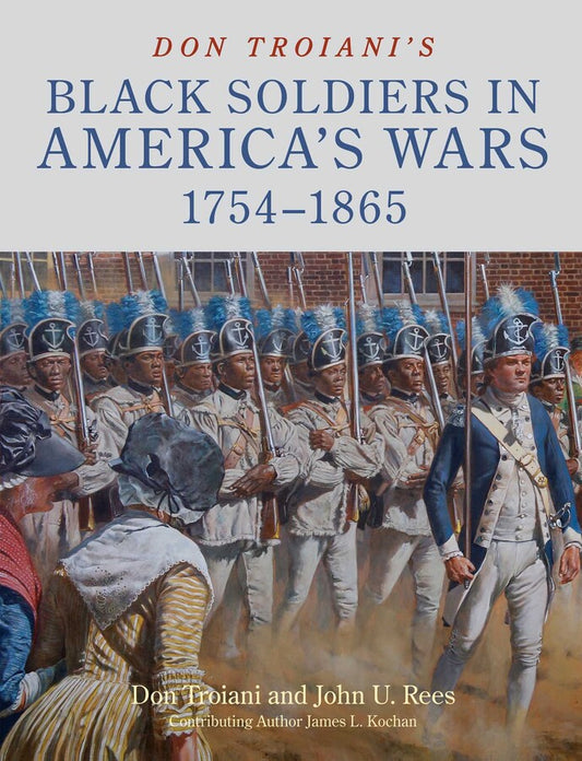 Black Soldiers in America's Wars 1754-1865