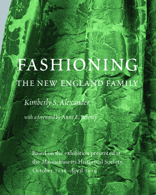 Fashioning the New England Family