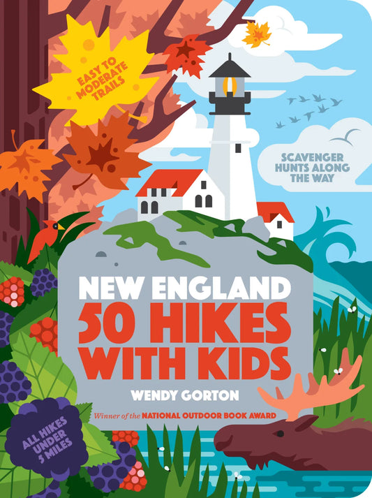 New England 50 Hikes With Kids