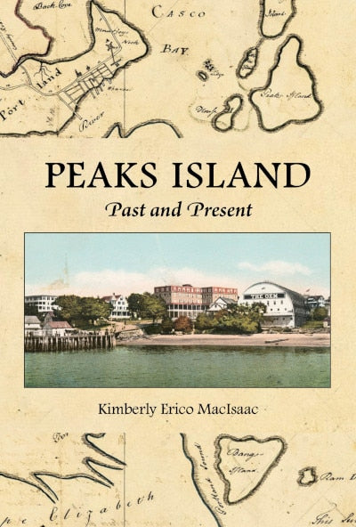 Peaks Island: Past and Present