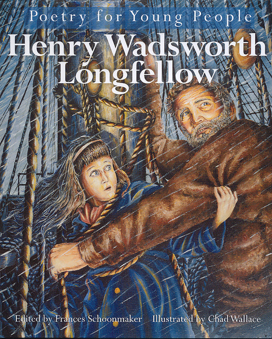 Poetry for Young People: Henry Wadsworth Longfellow